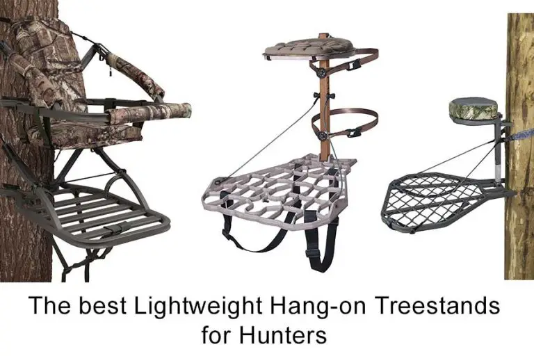 The Best Lightweight HangOn Treestands For Hunters In 2022
