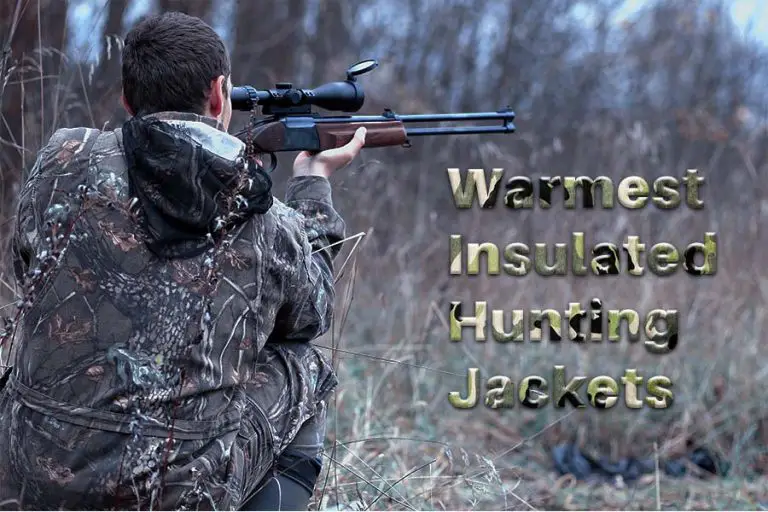 Top 3 Exclusive Warmest Insulated Hunting Jackets Of 2022 Best Picks